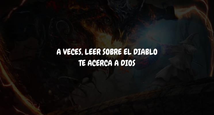 Después de mil visitas: el Diablo, la lectura y lo que aprendí del&nbsp;mal